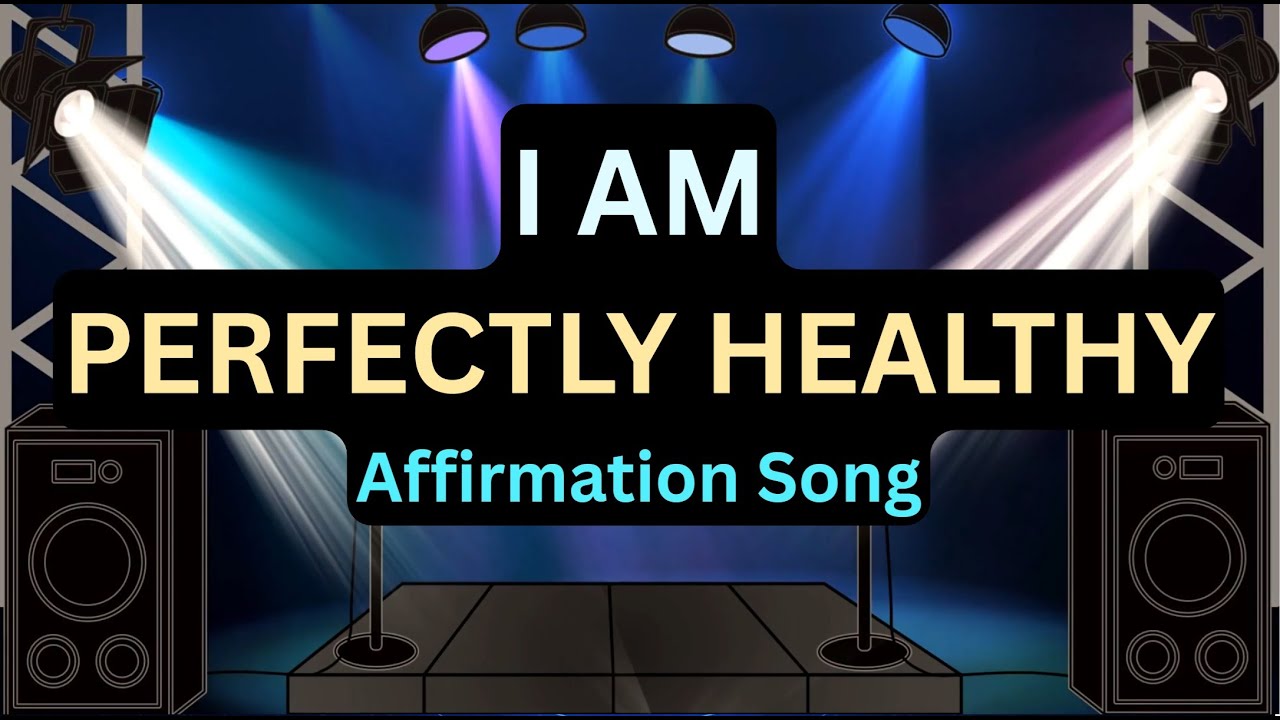 I Am Perfectly Healthy affirmation song artwork with colorful stage lights
